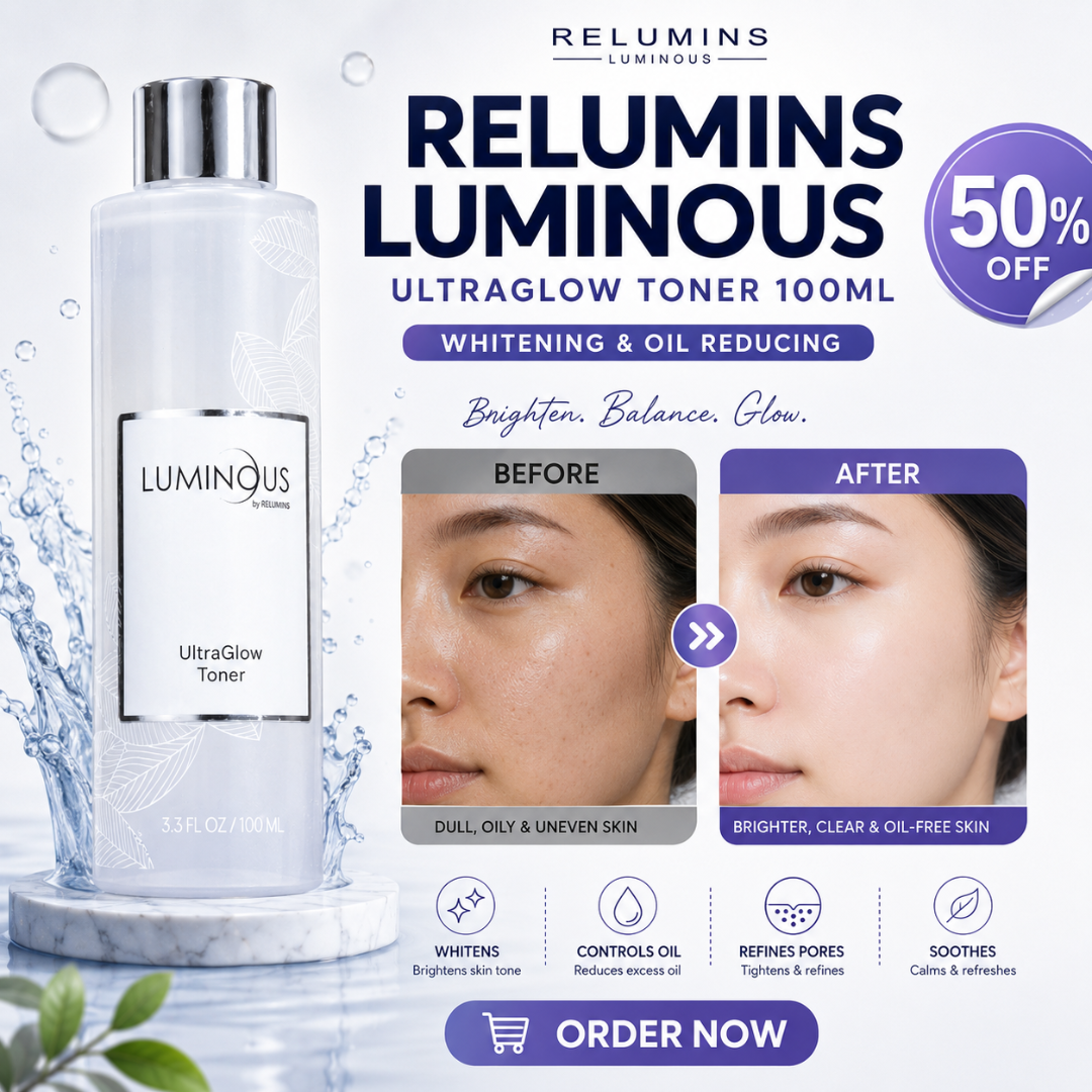 RELUMINS Luminous UltraGlow Toner – 50% OFF – Whitening & Oil Reducing – Brightens Skin Tone, Controls Excess Oil, Refines Pores – Evens Skin Tone, Smooths Texture – Gentle, Refreshing
