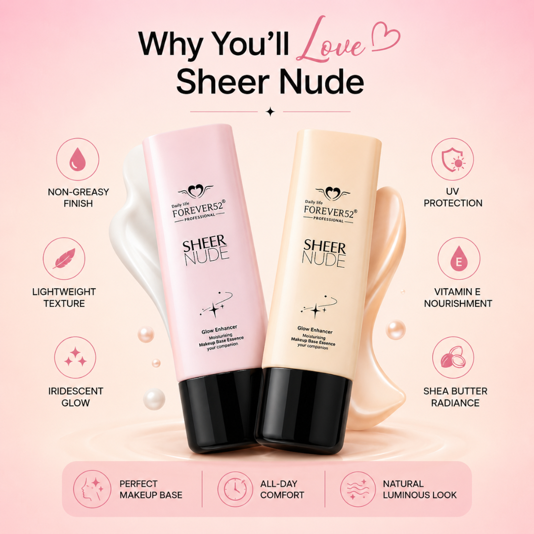 Daily Life Forever52 Sheer Nude Glow Enhancer | Iridescent Luminous Glow | Deep Hydration | Flawless Makeup Base